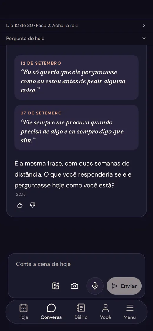 Tela do app Moreh AI no celular: duas frases suas, com data, lado a lado